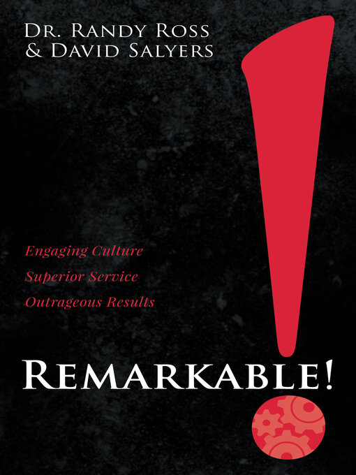 Title details for Remarkable! by Dr. Randy Ross - Available